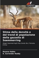 Stima della densità e del trend di popolazione della gazzella di Soemmerring (Italian Edition) 6208515084 Book Cover