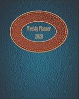 Weekly Planner 2020: 8"x10" 1709934433 Book Cover