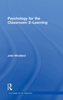 Psychology for the Classroom: E-Learning 0415590930 Book Cover