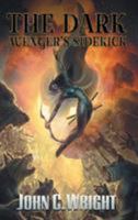 The Dark Avenger's Sidekick 9527065267 Book Cover