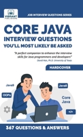Core Java Interview Questions You'll Most Likely Be Asked 163651040X Book Cover