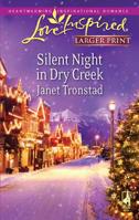 Silent Night in Dry Creek 0373875533 Book Cover