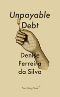 Unpayable Debt (Sternberg Press / The Antipolitical) 3956795423 Book Cover