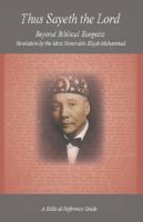 Thus Sayeth the Lord : Beyond Biblical Exegesis 0990773124 Book Cover