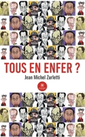 Tous en enfer ? B0BTV2763Z Book Cover