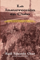 La Insurrecci?n en Cuba 1387621092 Book Cover