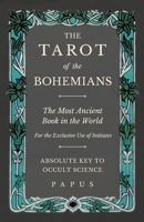 Tarot of the Bohemians 0486834212 Book Cover