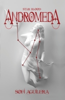Andromeda: Star Blood 1633376885 Book Cover