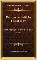 Reasons For Faith In This Nineteenth Century 1166979733 Book Cover