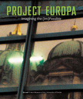 Project Europa: Imagining the (Im)Possible 0976255294 Book Cover