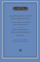 Life of Giovanni Pico della Mirandola / Oration 0674023420 Book Cover