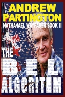 The Bel Algorithm 0648566927 Book Cover