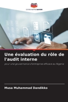 Une ?valuation du r?le de l'audit interne 6205393301 Book Cover