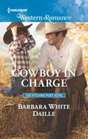 Cowboy In Charge 0373756283 Book Cover