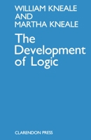 The Development of Logic 0198247737 Book Cover