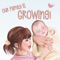 Our Family is Growing! 1082277029 Book Cover