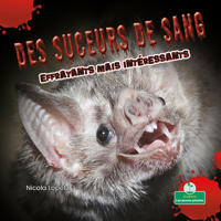 Des Sangsues Effrayantes Mais Int�ressantes 1039608353 Book Cover