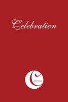 Celebration: A Spiritual Fantasy 0692378642 Book Cover