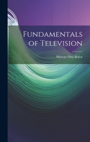 Fundamentals of Television 102289000X Book Cover