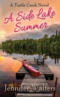 A Side Lake Summer 1960585991 Book Cover