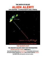 The Birth of Belief: Alien Alert! 1463440529 Book Cover