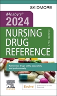 Mosby's 2024 Nursing Drug Reference 0443118906 Book Cover