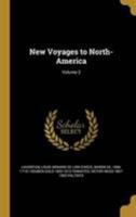 New Voyages to North-America; Volume 2 1371683921 Book Cover