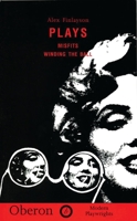 Finlayson: Plays: Misfits and Winding the Ball (Oberon Book) 1870259696 Book Cover