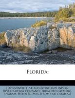 Florida: Beauties of the East Coast 0530558149 Book Cover