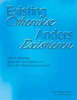 Existing Otherwise | Anders Existieren 3735609406 Book Cover