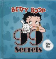 Betty Boop 99 Secrets: New You 1907309004 Book Cover