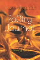 Po3tryJournal: Growing pains B09JJKFS4J Book Cover