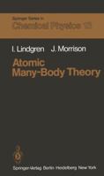Atomic Many-Body Theory (Springer Series in Chemical Physics) 3642966160 Book Cover