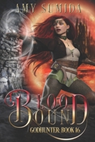 Blood Bound 1516949889 Book Cover