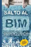 Salto al BIM: Estrategias BIM de calidad para empresas punteras del sector AEC 846179544X Book Cover