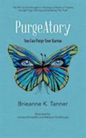 Purgeatory: You Can Purge Your Karma 1504363795 Book Cover