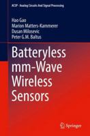 Batteryless mm-Wave Wireless Sensors 3319729799 Book Cover