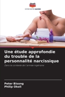 Une étude approfondie du trouble de la personnalité narcissique (French Edition) 6207987780 Book Cover