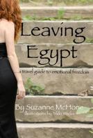Leaving Egypt: ...a travel guide 1975912934 Book Cover