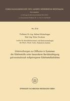 Untersuchungen Zur Diffusion in Systemen Der Edelmetalle Unter Besonderer Berucksichtigung Galvanotechnisch Aufgetragener Edelmetallschichten 3663199266 Book Cover