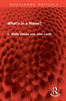 What's in a Name? 1032830530 Book Cover