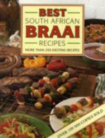 Best South African Braai Recipes 1868254038 Book Cover