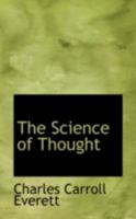 The Science of Thought; 1018233687 Book Cover