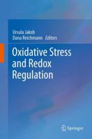Oxidative Stress and Redox Regulation 9400794444 Book Cover