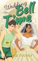Wedding Bell Time: A hilarious romantic comedy (Bell Time Series) 1739389344 Book Cover