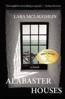 Alabaster Houses 1456354620 Book Cover