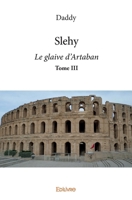 Slehy – Tome III (French Edition) 2414255242 Book Cover