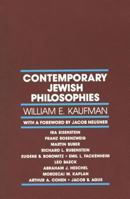 Contemporary Jewish Philosophies 0814324290 Book Cover