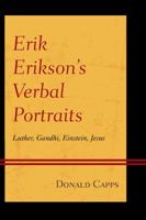 Erik Erikson's Verbal Portraits 1442241519 Book Cover
