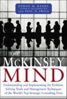 The McKinsey Mind: Understanding and Implementing the Problem-Solving Tools and Management Techniques of the World's Top Strategic Consulting Firm B007YTNVC4 Book Cover